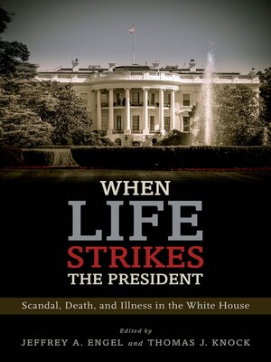 cover image of When Life Strikes the President